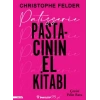 Patisserie: Pastacının El Kitabı