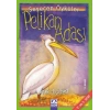 Pelikan Adası - Sevecen Öyküler