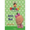 Pepee ile Öyküler Serisi - Affet Beni