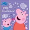 Peppa Pig - Baloncuklar
