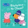 Peppa Pig - Büyüyünce Ne Olsam?