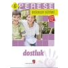 Perese Değerler Eğitimi Öğrenci Kitabı - Dostluk - 6
