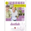 Perese Değerler Eğitimi Öğretmen Kitabı 6 - Dostluk