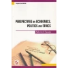 Perspectives on Economics, Politics and Ethics