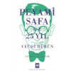 Peyami Safa ile 25 Yıl