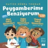 Peygamberime Benziyorum 3’lü Set