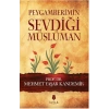 Peygamberimin Sevdiği Müslüman