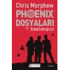 Phoenix Dosyaları -1 / Başlangıç