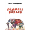 Pijamalı Şiirler