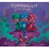Pijamalılar Çetesi - Pijamaskeliler ve Devgaru