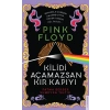 Pink Floyd - Kilidi Açamazsan Kır Kapıyı