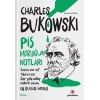 Pis Moruğun Notları