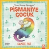 Pişmaniye Çocuk - Pişman Olmamayı Öğreniyorum
