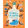 Plastik - Kullansak Mı Kullanmasak Mı?