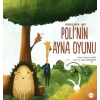Polinin Ayna Oyunu