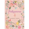 Pollyanna (Bez Ciltli)