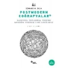 Postmodern Coğrafyalar
