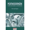 Postmodernizm Temel Kavramlar ve Sorunlar