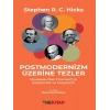 Postmodernizm Üzerine Tezler: Rousseau’dan Foucault’ya Şüphecilik ve Sosyalizm