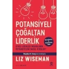Potansiyeli Çoğaltan Liderlik
