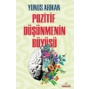 Pozitif Düşünmenin Büyüsü