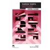 Prag Ekolü’nün Yapısalcı Poetikası ve Dönüşümü - Teoriden Teoriye