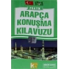 Pratik Arapça Konuşma Kılavuzu Sözlük İlaveli