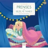 Prenses ve Bezelye Tanesi - İlk Öykülerim
