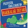 Profesör Dinozorus’un Harikalar Diyarı