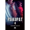 Psikopat 4 -Ciltsiz