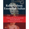 Rabia Gülnuş Emetullah Sultan 1640-1715