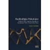 Radikalliğin Psikolojisi