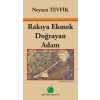 Rakıya Ekmek Doğrayan Adam