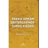 Rakka Ahkâm Defterlerinde