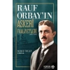 Rauf Orbay’ın Askeri Faaliyetleri