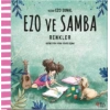 Renkler - Ezo ve Samba