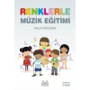 Renklerle Müzik Eğitimi