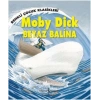 Renkli Çocuk Klasikleri - Moby Dick / Beyaz Balina