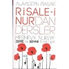 Risale-i Nurdan Dersler - Mesnevi-i Nuriye