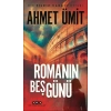 Roma’nın Beş Günü