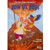 Ron ve Rubi Hırçın Yanardağ