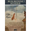 Ruh Bedene Küserse