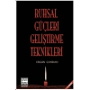 Ruhsal Güçleri Geliştirme Teknikler