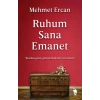 Ruhum Sana Emanet