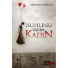 Ruhunu Satan Kadın
