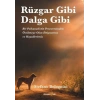 Rüzgar Gibi Dalga Gibi