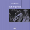 Saatler - Geyikler