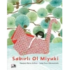 Sabırlı Ol Miyuki