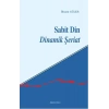 Sabit Din Dinamik Şeriat
