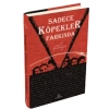 Sadece Köpekler Farkında